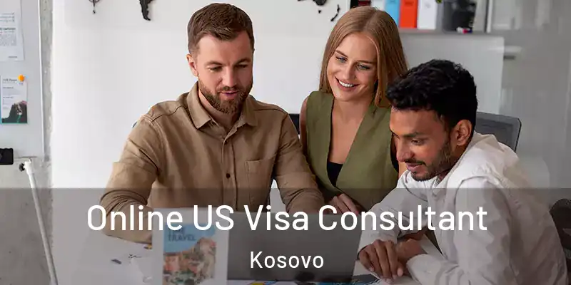 Online US Visa Consultant Kosovo