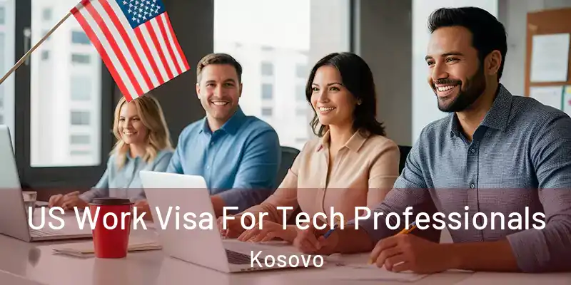  US Work Visa For Tech Professionals Kosovo